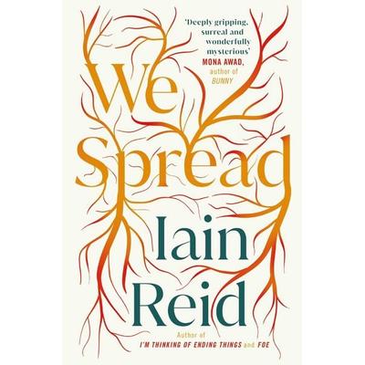 We Spread, Taschenbuch von Iain Reid, Simon & Schuster, 978-1-398-50416-5