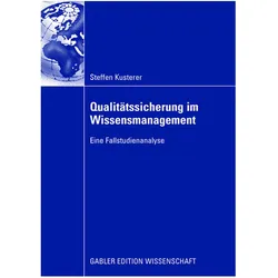 Qualitätssicherung im Wissensmanagement, Fachbücher von Steffen Kusterer