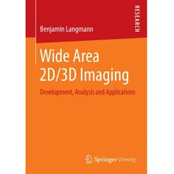 Wide Area 2D/3D Imaging, Fachbücher von Benjamin Langmann