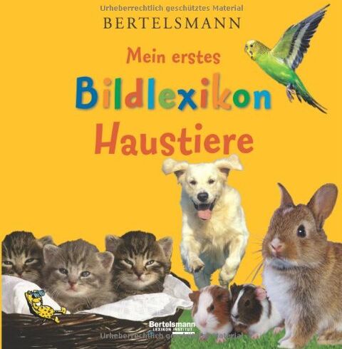 Beate Varnhorn - Mein erstes Bildlexikon Haustiere - Preis vom 30.09.2026 22:30:23 h