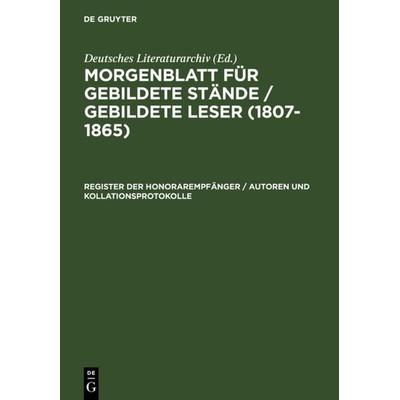 Register der Honorarempfänger / Autoren und Kollationsprotokolle, Gebundene Ausgabe von , De Gruyter Saur, 978-3-598-32535-9