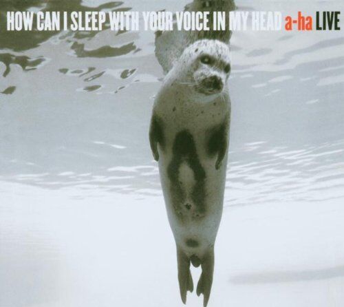 A-Ha - How Can I Sleep With Your Voice In My Head -- A-ha Live (Limited Edition) (Digipak) - Preis vom 08.10.2026 07:26:42 h