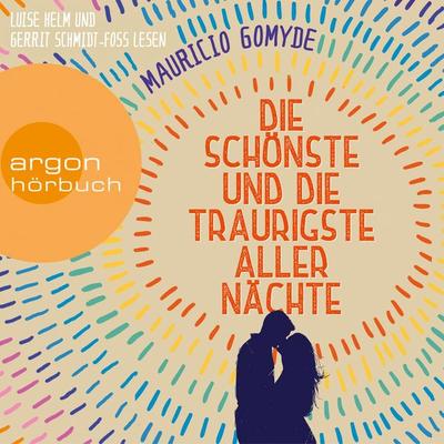 Die schönste und die traurigste aller Nächte - Maurício Gomyde, Audio, 9783732453245