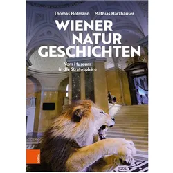 Wiener Naturgeschichten, Biografien von Thomas Hofmann, Mathias Harzhauser
