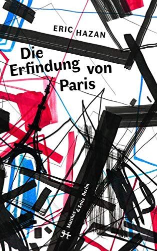 Eric Hazan - Die Erfindung von Paris - Preis vom 13.10.2026 11:25:28 h