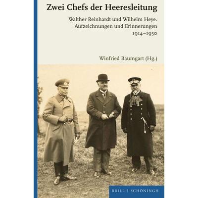 Zwei Chefs der Heeresleitung, Gebundene Ausgabe von , Brill | Schöningh, 978-3-506-70524-2