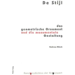 De Stijl, Fachbücher von Andreas Münch