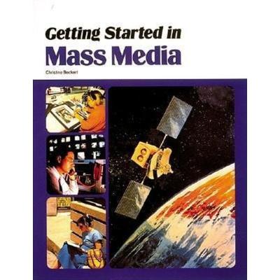 Getting Started in Mass Media, Taschenbuch von McGraw Hill, National Textbook Company, 978-0-8442-5650-4