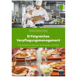 Erfolgreiches Verpflegungsmanagement, Fachbücher von Margot Dasbach