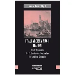 Frauenreisen nach Italien, Reisebücher
