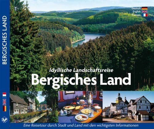 Hrsg. Horst Ziethen - BERGISCHES LAND - Idyllische Landschaftsreise Bergisches Land - Texte in D/E/F - Preis vom 30.09.2026 09:01:18 h