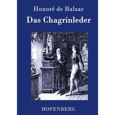 Das Chagrinleder, Gebundene Ausgabe von Honore de Balzac, Hofenberg, 978-3-86199-343-8
