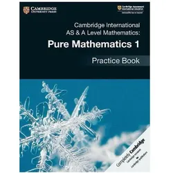 Cambridge International AS & A Level Mathematics: Pure Mathematics 1 Practice Book, Fachbücher von Muriel James