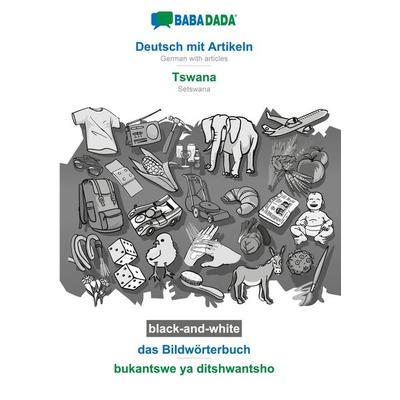 Deutsch mit Artikeln - Tswana, das Bildwörterbuch, BW, Taschenbuch von Babadada GmbH, BoD - Books on Demand, 978-3-7522-0820-7
