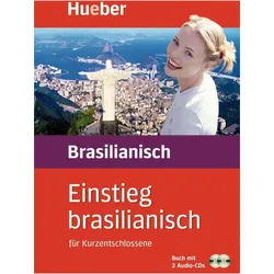 Einstieg brasilianisch für Kurzentschlossene. Inkl. 2 CDs, Schulbücher von Vania Kahrsch Cordula Stucke, Cordula, Stucke, Kahrsch, Vania, Vania Kahrsch, Cordula Stucke, Collectif