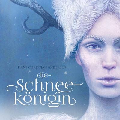 Die Schneekönigin - Hans Christian Andersen, Audio, 9783963720215