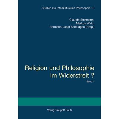 Religion und Philosophie im Widerstreit? - Gebundene Ausgabe, Set von , Traugott Bautz, 978-3-88309-458-8