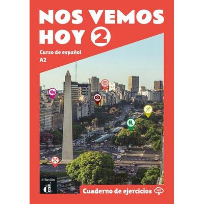 Nos vemos hoy 2 - Cuaderno de ejercicios + audio MP3. A2, Taschenbuch von Celia Jaen Rodrigo,Eva Narvajas Colon, Difusión Centro de Investigación y