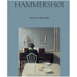 Vilhelm Hammershøi. Maler des stillen Klangs, Fachbücher von Florian Illies, Clara Marcelln Fernndez, Vilhelm Hammershi