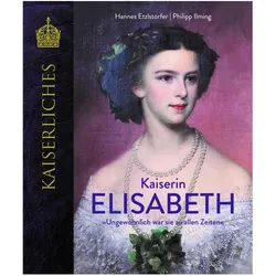 Kaiserin Elisabeth, Fachbücher von Hannes Etzlstorfer, Philipp Ilming