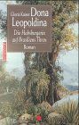 Gloria Kaiser - Dona Leopoldina - Preis vom 18.10.2026 19:22:15 h