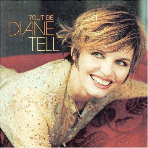 Diane Tell - Rien de Tell,Tout de Diane - Preis vom 11.10.2026 03:10:56 h