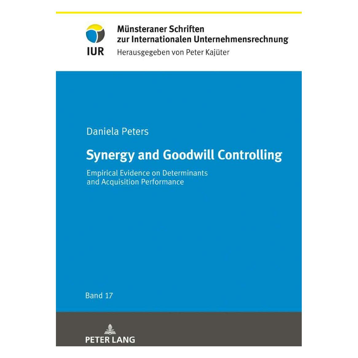 Peter Lang Synergy and Goodwill Controlling (Englisch, Hardcover, Daniela Peters) (38985746)