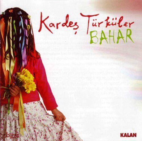 Kardes Türküler - Bahar - Preis vom 10.10.2026 11:48:34 h