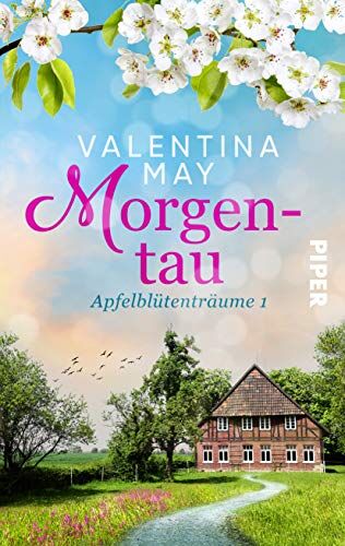Valentina May - Morgentau: Apfelblütenträume 1 - Preis vom 05.10.2026 03:47:11 h
