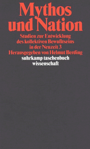 Helmut Berding - Mythos und Nation: Studien zur Entwicklung des kollektiven Bewusstseins in der Neuzeit 3 - Preis vom 11.10.2026 15:43:13 h