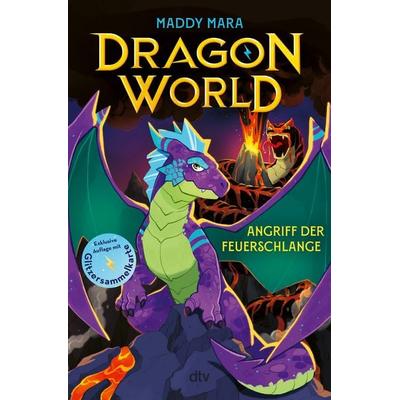 Dragon World – Angriff der Feuerschlange, Gebundene Ausgabe von Maddy Mara, dtv, 978-3-423-76613-5