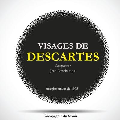 Visages de Descartes - Rene Descartes, Audio, 9782821111028