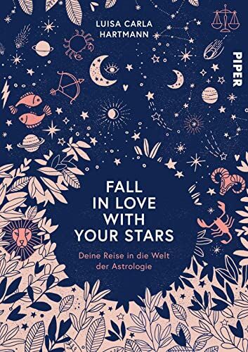 Hartmann, Luisa Carla - Fall in Love with Your Stars: Deine Reise in die Welt der Astrologie - Preis vom 14.10.2026 23:07:16 h