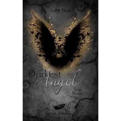 Darkest Angel - Sein Besitz (Band 3), Taschenbuch von Sally Dark, Nova MD, 978-3-96966-769-9