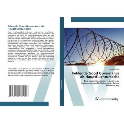 Fehlende Good Governance als Hauptfluchtursache, Taschenbuch von Kande Oudjim, AV Akademikerverlag, 978-3-639-63109-8