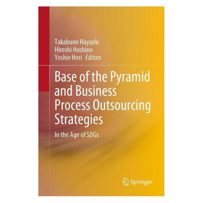 Springer Base of the Pyramid and Business Process Outsourcing Strategies (Englisch, Hardcover, Hiroshi Hoshino, Takabumi Hayashi, Yoshie Hori) (63726082)
