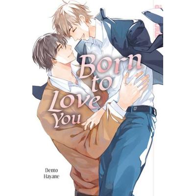 Born to Love You, Taschenbuch von Dento Hayane, Tokyopop GmbH, 978-3-7593-1507-6