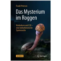 Das Mysterium im Roggen, Fachbücher von Frank Petersen