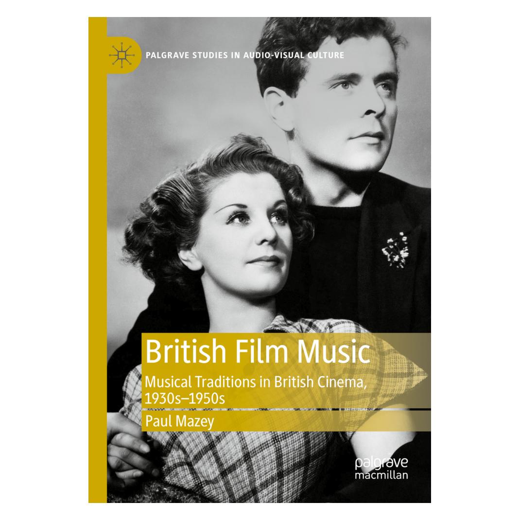 Springer British Film Music (Englisch, Softcover, Paul Mazey) (56175497)