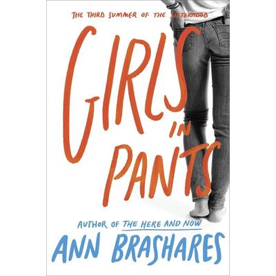 Girls in Pants, Taschenbuch von Ann Brashares, Delacorte Press