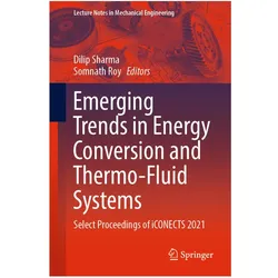 Emerging Trends in Energy Conversion and Thermo-Fluid Systems, Fachbücher von Dilip Sharma, Somnath Roy