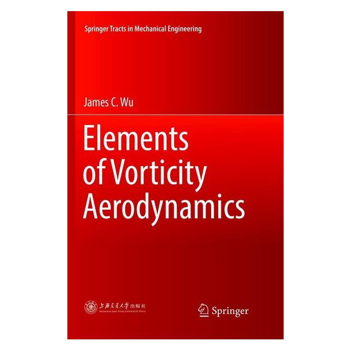 Springer Elements of Vorticity Aerodynamics (Englisch, Softcover, James C Wu) (56042093)