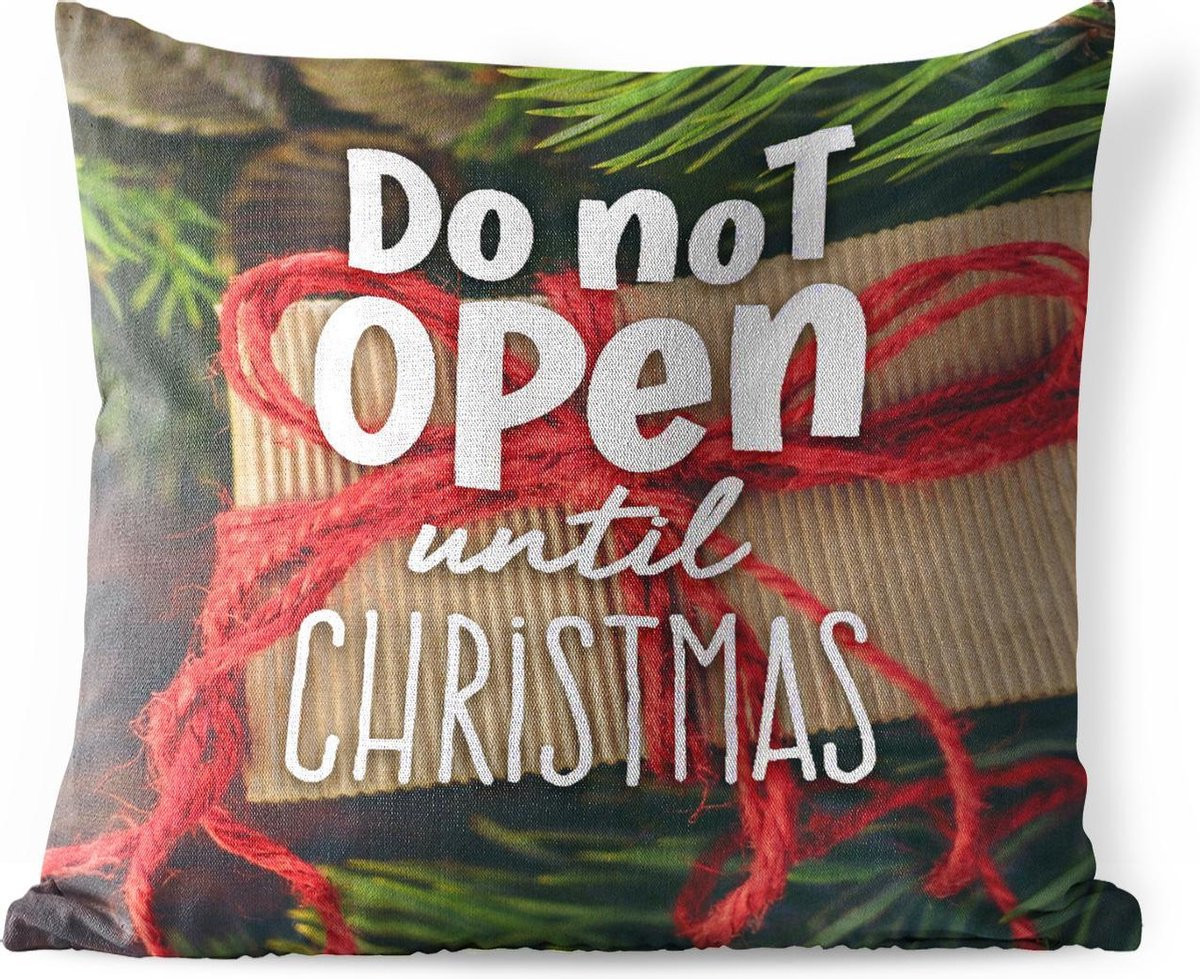 Buitenkussen met kerstprint Do not open until Christmas 40 x 40 cm