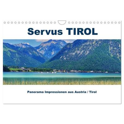 Servus TIROL Panorama Impressionen aus Austria / Tirol (Wandkalender 2027 DIN A4 quer), CALVENDO Monatskalender