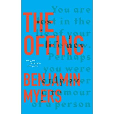 The Offing, Taschenbuch von Benjamin Myers, Third Man Books, 978-1-73335-014-3