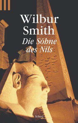 Wilbur Smith - Die Söhne des Nils. - Preis vom 12.10.2026 11:37:12 h