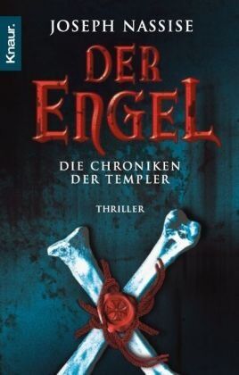 Joseph Nassise - Der Engel: Die Chroniken der Templer - Preis vom 02.10.2026 23:42:20 h