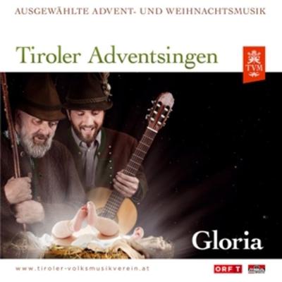 Tiroler Adventsingen-Gloria-Ausgabe 4 - Various, CD