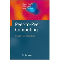 Peer-to-Peer Computing, Fachbücher von Mihai Lupu, Beng Chin Ooi, Quang Hieu Vu