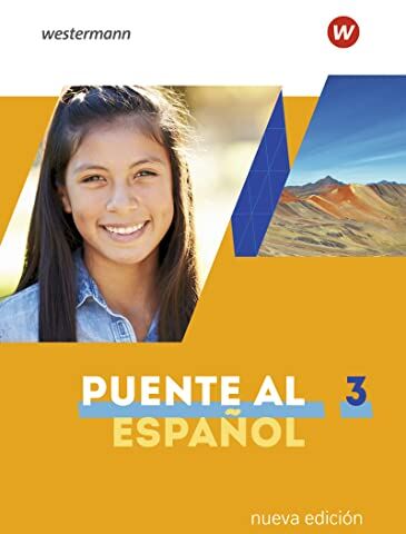 Puente al Español nueva edición - Ausgabe 2020: Schülerband 3 (Puente al Español nueva edición: Lehrwerk für Spanisch als 3. Fremdsprache - Ausgabe 2020) - Preis vom 18.10.2026 19:22:15 h